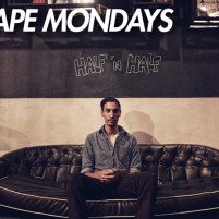 Another-Day presents Mixtape Mondays: Half ‘n Half