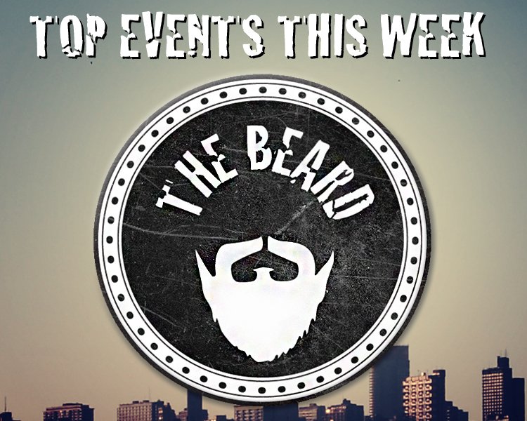 The-Beards-Best-Events-This-Week23-May